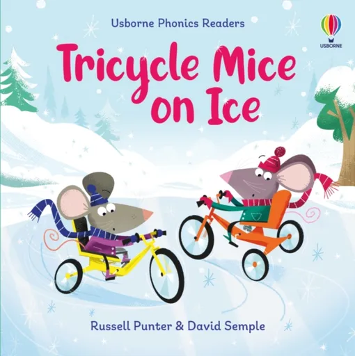 Tricycle Mice on Ice - Russell Punter