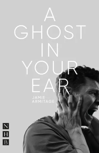 A Ghost In Your Ear - Jamie Armitage