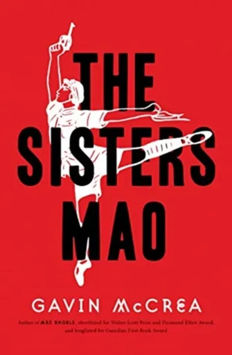 The Sisters Mao - Gavin McCrea
