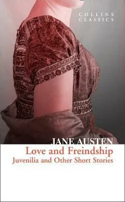Love and Freindship - Jane Austenová