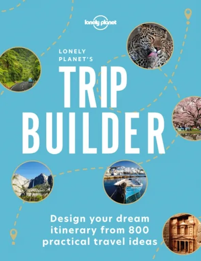 Lonely Planet's Trip Builder - Lonely Planet