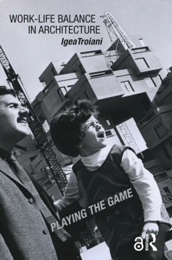 Work-Life Balance in Architecture - Igea Troiani