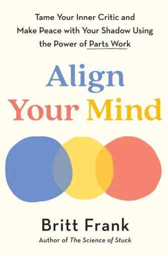 Align Your Mind - Britt Frank