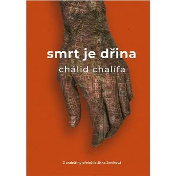 Smrt je dřina (978-80-7470-358-4)