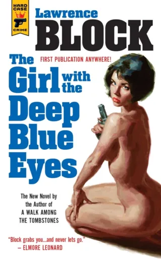 The Girl With the Deep Blue Eyes - Lawrence Block