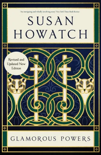 Glamorous Powers (New Edition) - Susan Howatch
