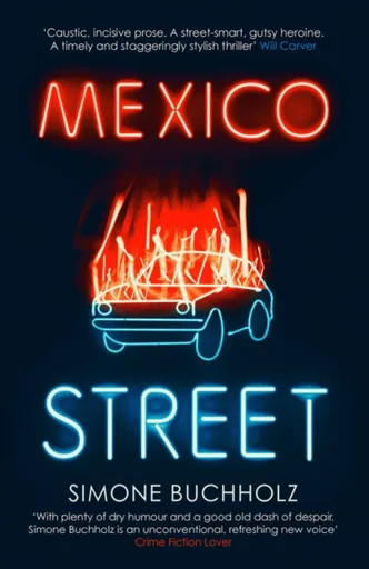 Mexico Street - Simone Buchholz