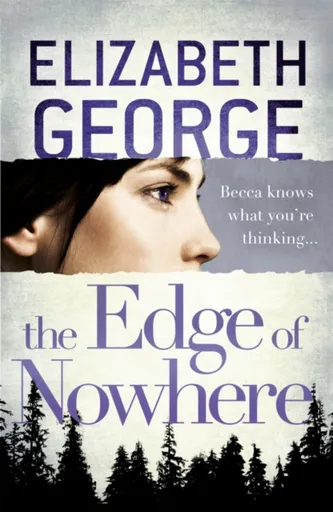 The Edge of Nowhere - Elizabeth Georgeová