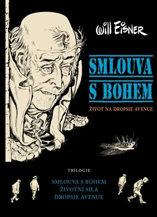 Smlouva s Bohem - Will Eisner