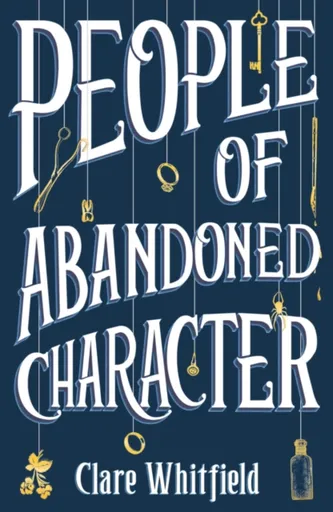 People of Abandoned Character - Clare Whitfield