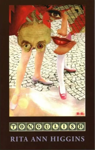 Tongulish - Rita Ann Higgins