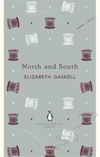 North and South - Elizabeth Gaskellová