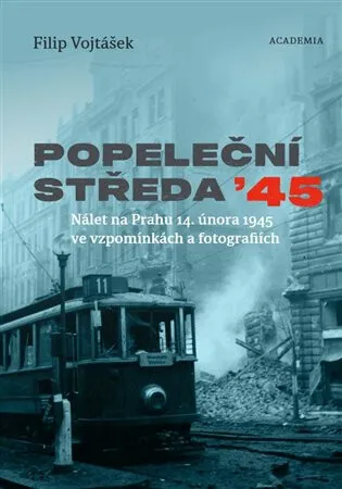 Popeleční středa '45 - Filip Vojtášek