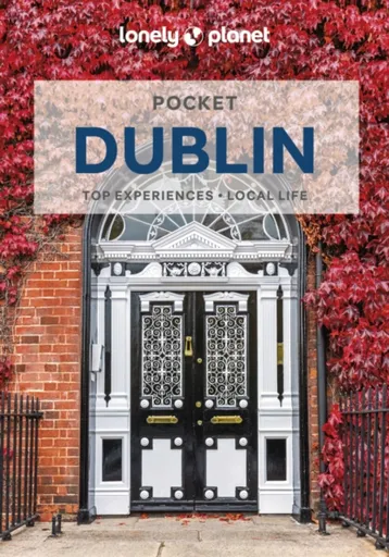 Lonely Planet Pocket Dublin - Wilson Neil, Lonely Planet