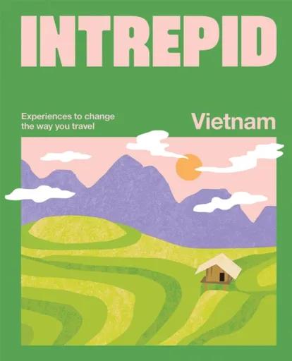 Intrepid Vietnam - Intrepid