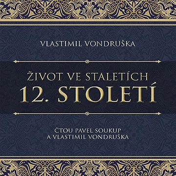 12. století ze série Život ve staletích ()