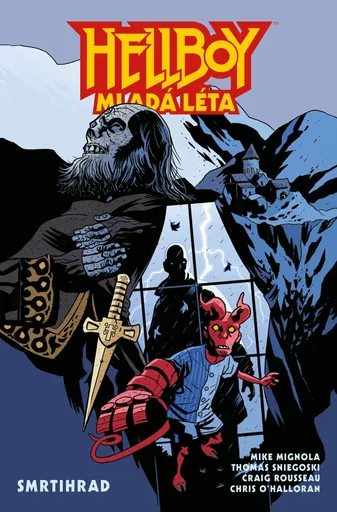 Hellboy Mladá léta - Smrtihrad - Mike Mignola, Sniegoski Thomas, Craig Rousseau