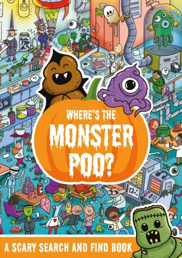 Where's the Monster Poo? - Alex Hunter