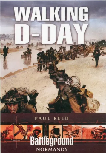 Walking D-Day - Paul Reed