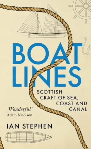 Boatlines - Ian Stephen