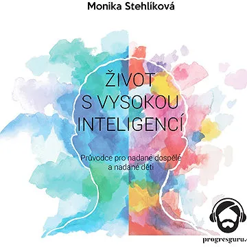 Život s vysokou inteligencí ()