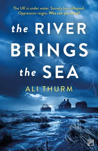 The River Brings the Sea - Ali Thurm