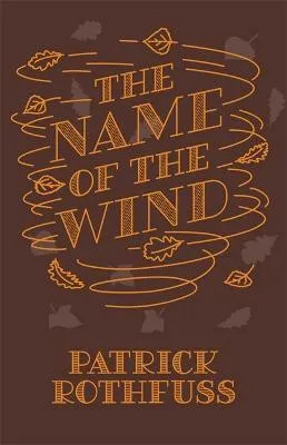 The Name of the Wind - Patrick Rothfuss