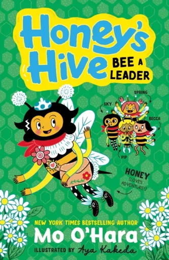 Honey's Hive Bee a Leader - Mo O'Hara