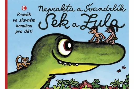 Sek a Zula - Miloslav Švandrlík, Jiří Winter-Neprakta