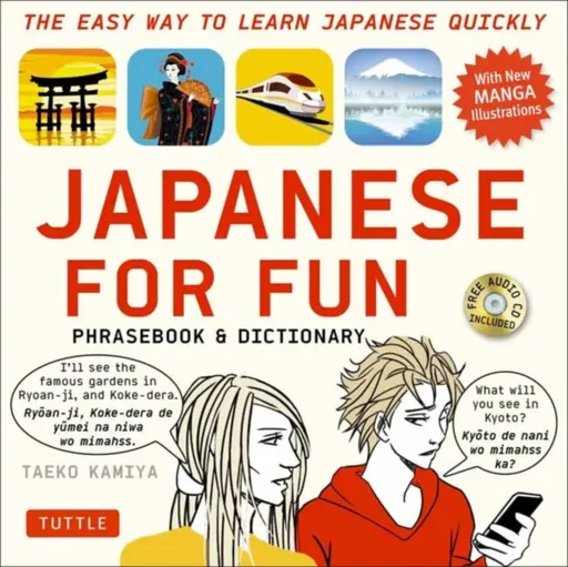 Japanese For Fun Phrasebook & Dictionary - Taeko Kamiya