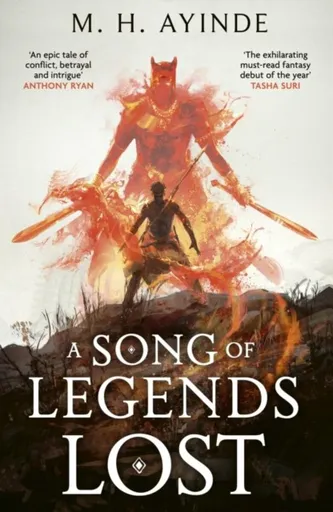 A Song of Legends Lost - M. H. Ayinde