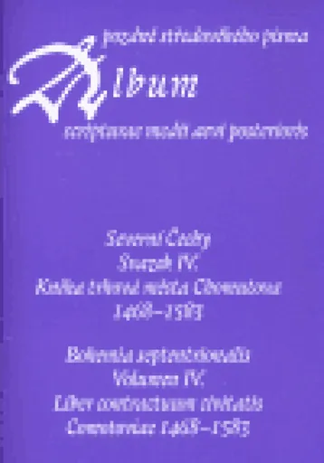 Album pozdně středověkého písma - svazek IV.