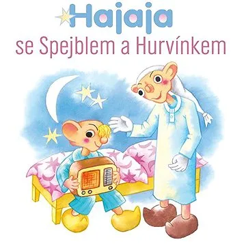 Hajaja se Spejblem a Hurvínkem