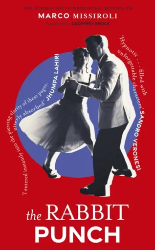 The Rabbit Punch - Marco Missiroli