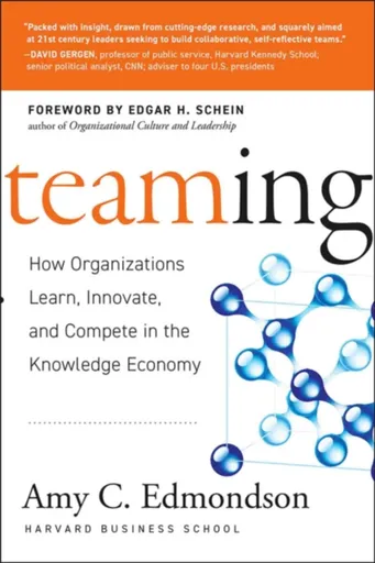 Teaming - Amy C. Edmondson