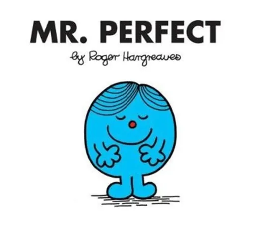 Mr. Perfect - Roger Hargreaves