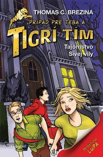 Tigrí tím - Tajomstvo Sivej vily - Thomas C. Brezina