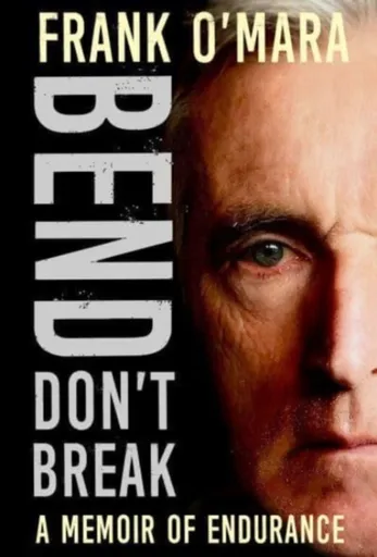 Bend, Don't Break - Frank O'Mara
