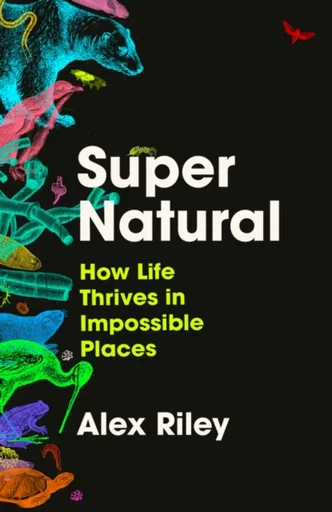 Super Natural - Alex Riley