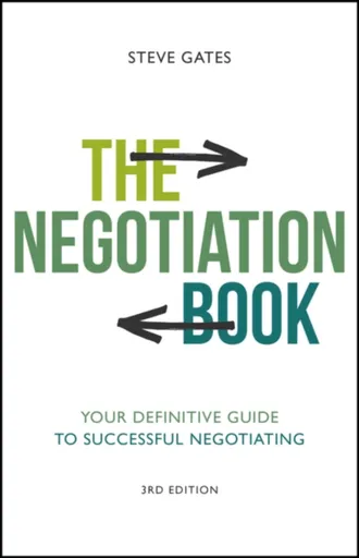 The Negotiation Book - Steve  Gates