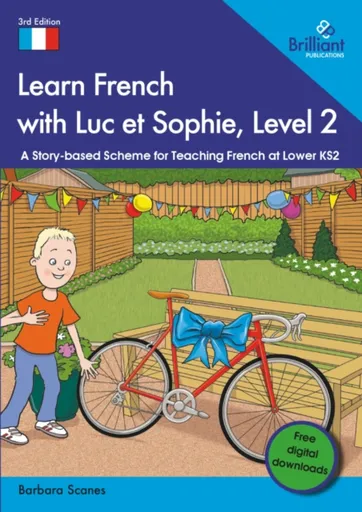 Learn French with Luc et Sophie, Level 2 - Barbara Scanes