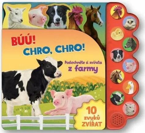 Búú! Chro-chro! Poslechněte si zvířata z farmy!