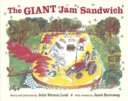 The Giant Jam Sandwich - Janet Burroway, John Vernon Lord