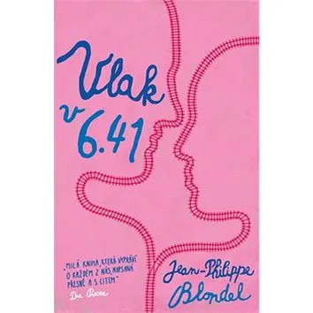 Vlak v 6.41 (978-80-7529-334-3)