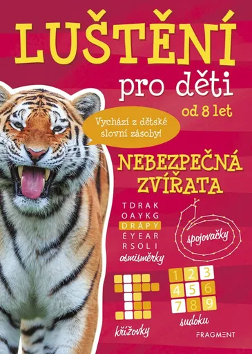 Luštění pro děti - Nebezpečná zvířata - Kateřina Šípková