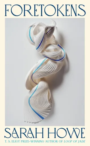 Foretokens - Sarah Howe