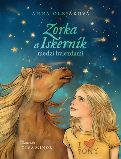 Zorka a Iskerník medzi hviezdami - Anna Olejárová