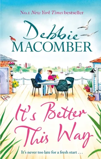 It's Better This Way - Debbie Macomber
