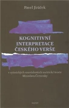 Kognitivní interpretace českého verše - Pavel Jiráček
