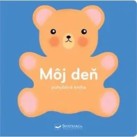 Môj deň - pohyblivá kniha (978-80-567-0456-1)